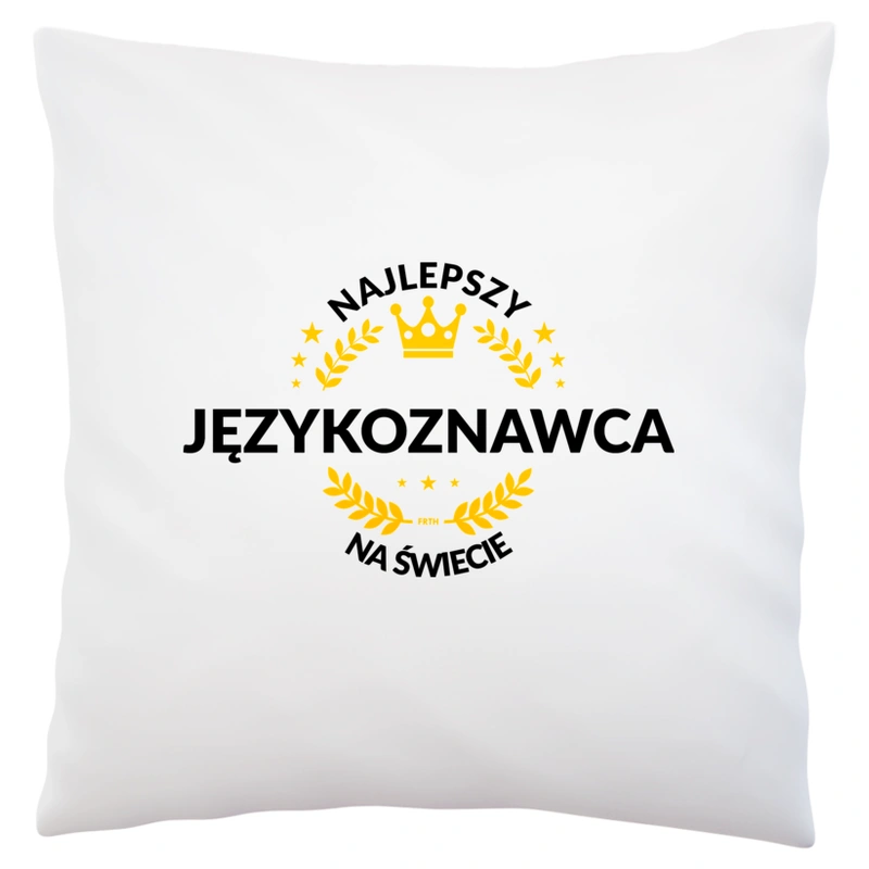 Najlepszy Językoznawca Na Świecie - Poduszka Biała