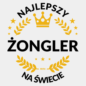 Najlepszy Żongler Na Świecie - Męska Koszulka Biała