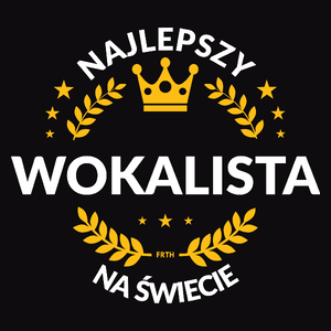 Najlepszy Wokalista Na Świecie - Męska Koszulka Czarna