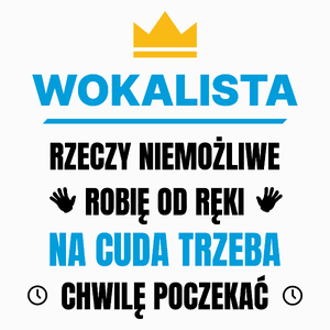 Wokalista Rzeczy Niemożliwe Robię Od Ręki - Poduszka Biała