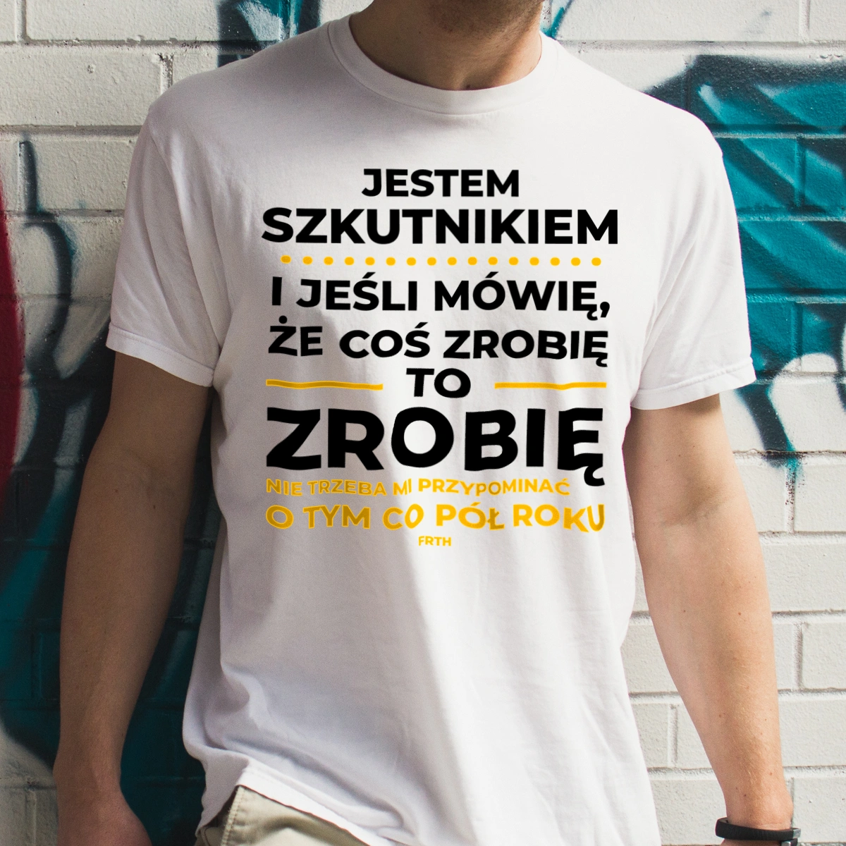 Jeśli Szkutnik Mówi Że Zrobi, To Zrobi - Męska Koszulka Biała