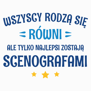 Tylko Najlepsi Zostają Scenografami - Poduszka Biała