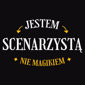 Jestem Scenarzystą Nie Magikiem - Męska Koszulka Czarna