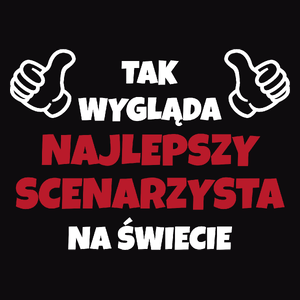 Tak Wygląda Najlepszy Scenarzysta Na Świecie - Męska Koszulka Czarna