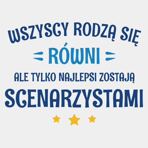 Tylko Najlepsi Zostają Scenarzystami - Męska Koszulka Biała