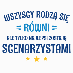 Tylko Najlepsi Zostają Scenarzystami - Poduszka Biała