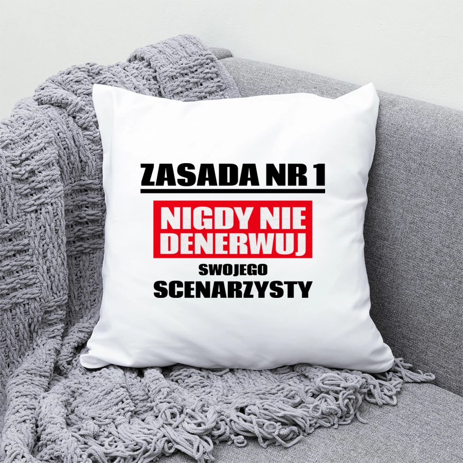 Zasada Nr 1 - Nigdy Nie Denerwuj Swojego Scenarzysty - Poduszka Biała