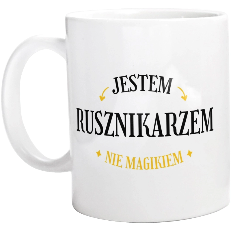 Jestem Rusznikarzem Nie Magikiem - Kubek Biały