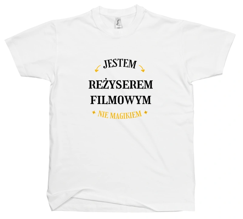 Jestem Reżyserem Filmowym Nie Magikiem - Męska Koszulka Biała