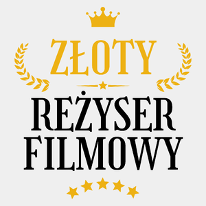 Złoty Reżyser Filmowy - Męska Koszulka Biała