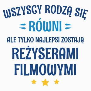 Tylko Najlepsi Zostają Reżyserami Filmowymi - Poduszka Biała