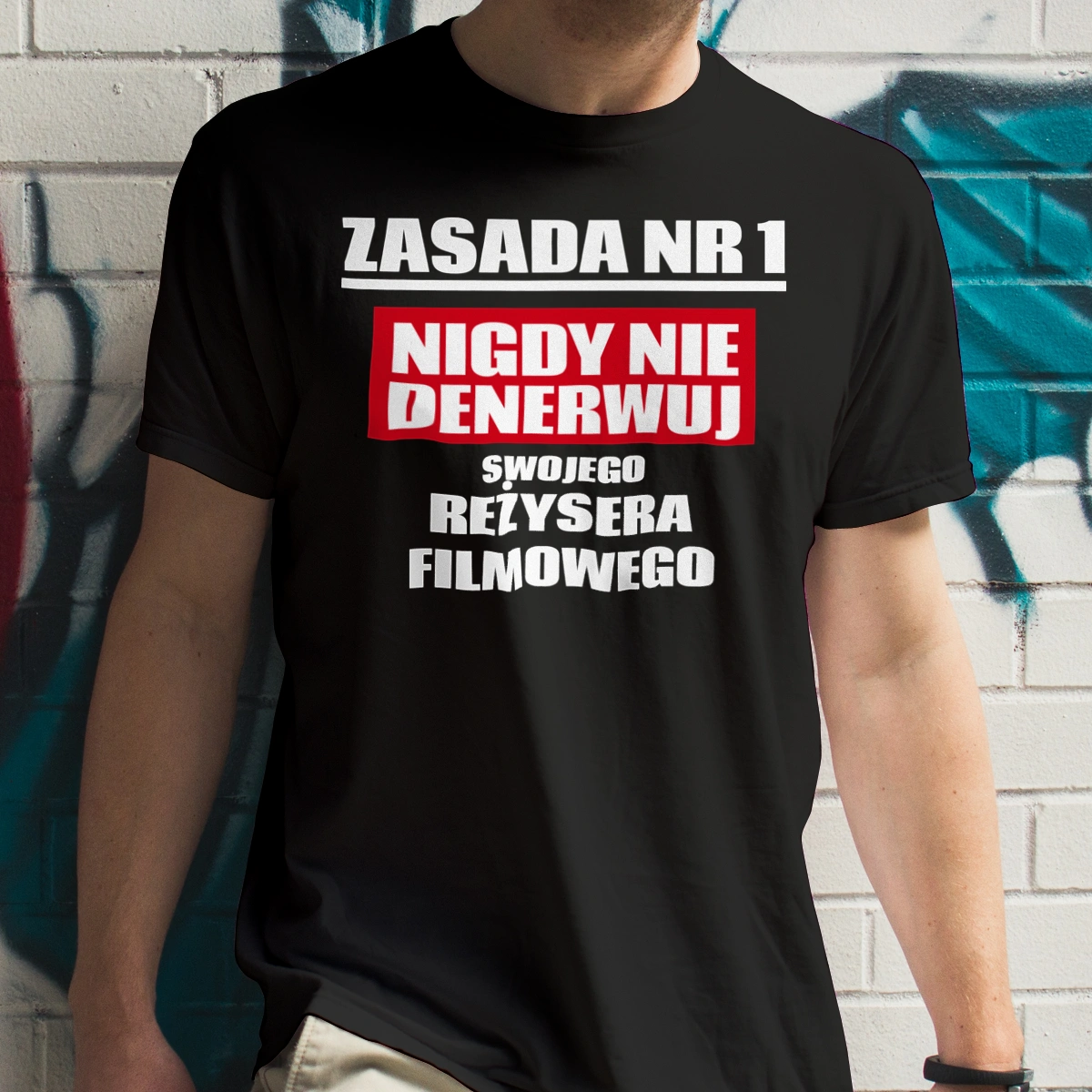 Zasada Nr 1 - Nigdy Nie Denerwuj Swojego Reżysera Filmowego - Męska Koszulka Czarna