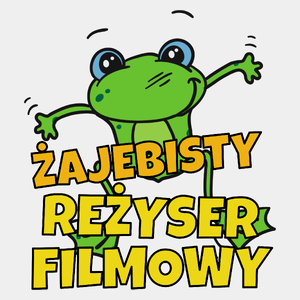 Żajebisty Reżyser Filmowy - Męska Koszulka Biała