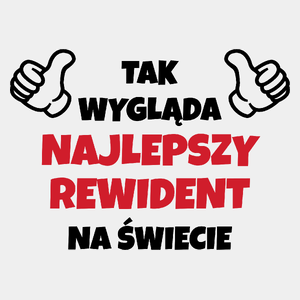 Tak Wygląda Najlepszy Rewident Na Świecie - Męska Koszulka Biała