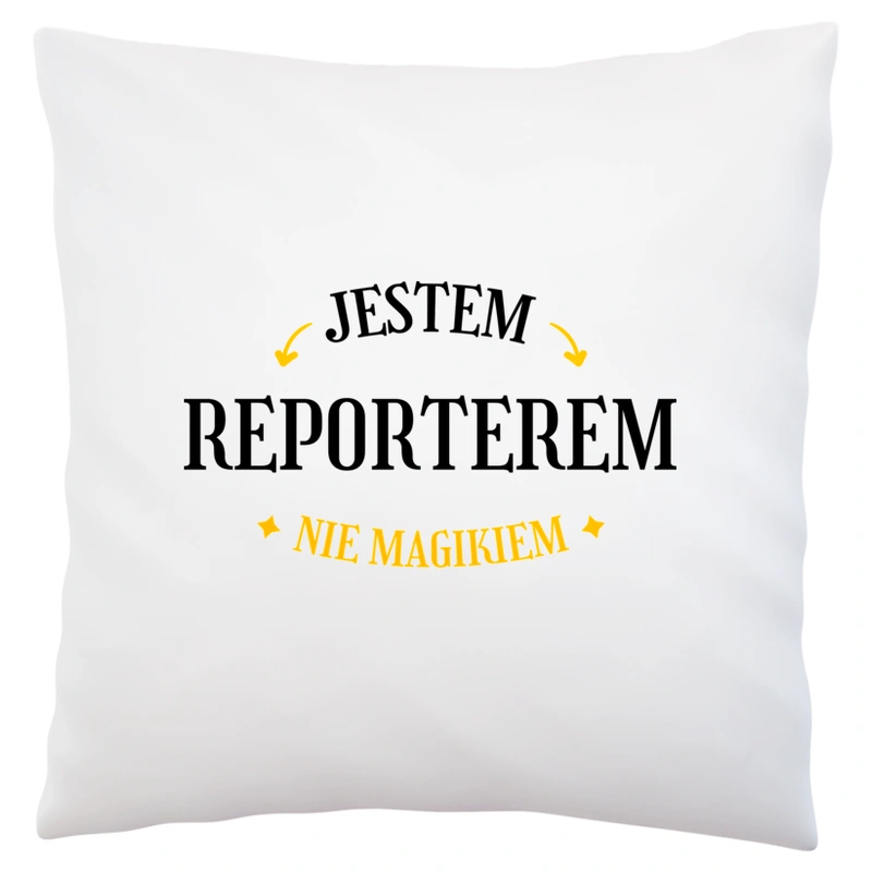 Jestem Reporterem Nie Magikiem - Poduszka Biała