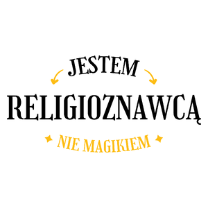 Jestem Religioznawcą Nie Magikiem - Kubek Biały