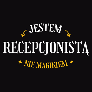 Jestem Recepcjonistą Nie Magikiem - Męska Koszulka Czarna