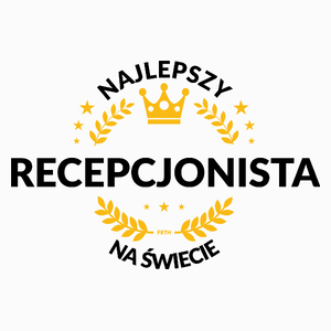 Najlepszy Recepcjonista Na Świecie - Poduszka Biała