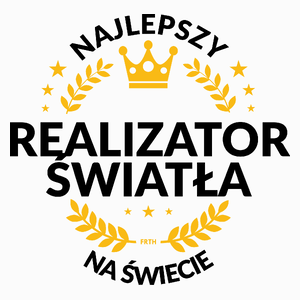 Najlepszy Realizator Światła Na Świecie - Poduszka Biała