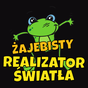 Żajebisty Realizator Światła - Męska Koszulka Czarna