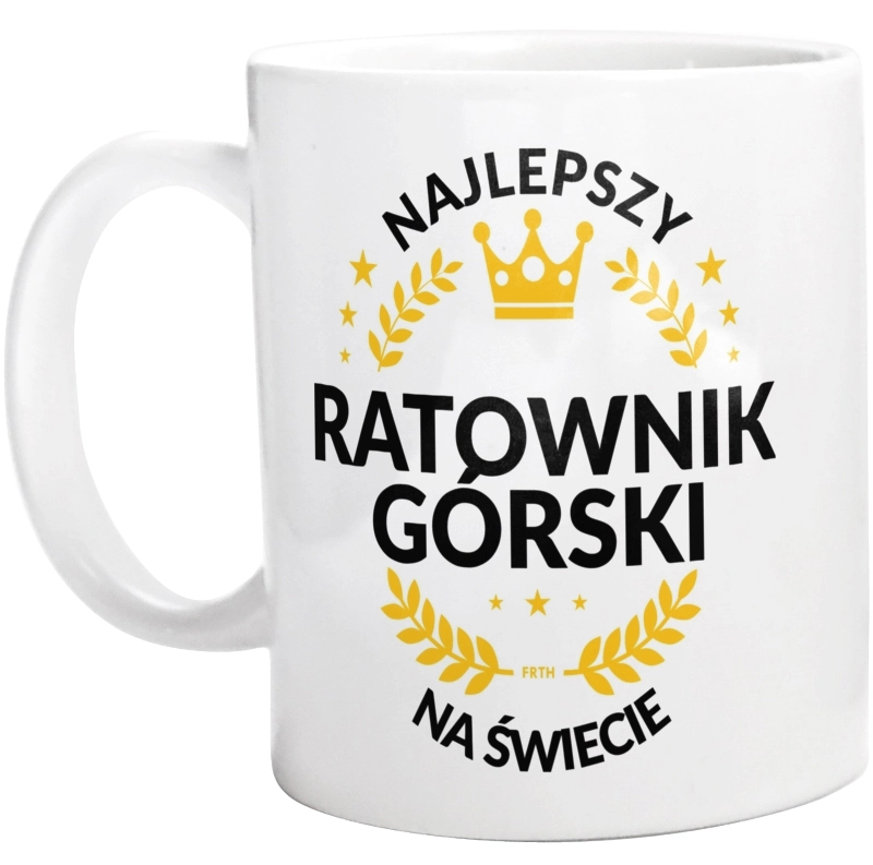 Najlepszy Ratownik Górski Na Świecie - Kubek Biały