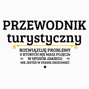 Przewodnik Turystyczny - Rozwiązuje Problemy O Których Nie Masz Pojęcia - Poduszka Biała