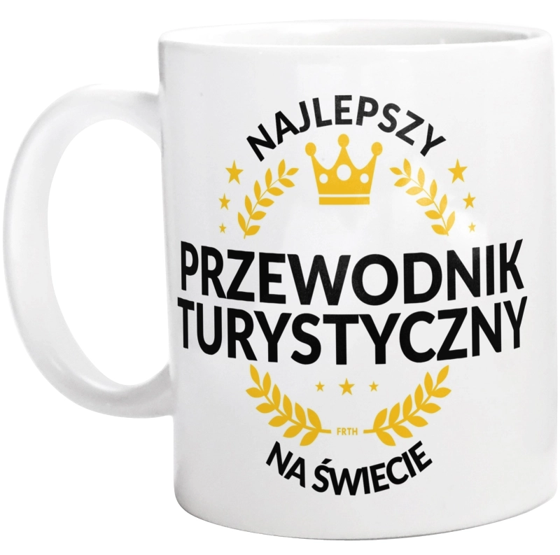 Najlepszy Przewodnik Turystyczny Na Świecie - Kubek Biały