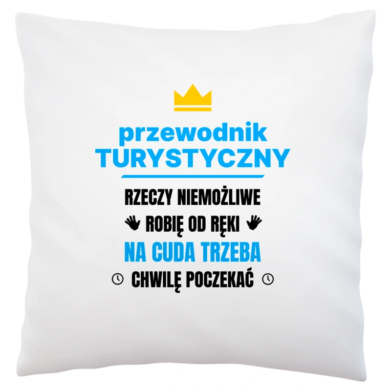 Przewodnik Turystyczny Rzeczy Niemożliwe Robię Od Ręki - Poduszka Biała