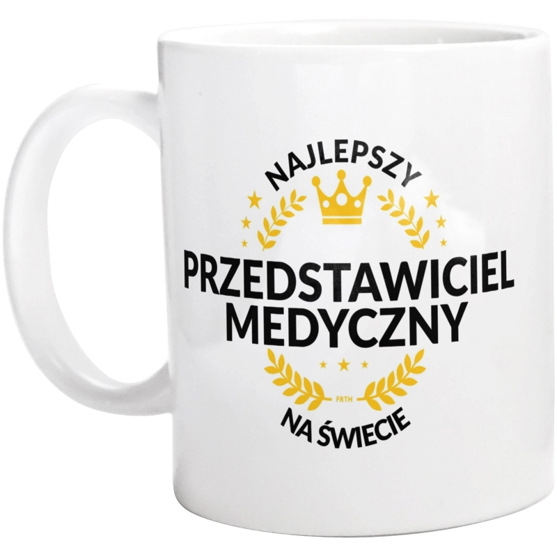 Najlepszy Przedstawiciel Medyczny Na Świecie - Kubek Biały