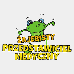 Żajebisty Przedstawiciel Medyczny - Męska Koszulka Biała