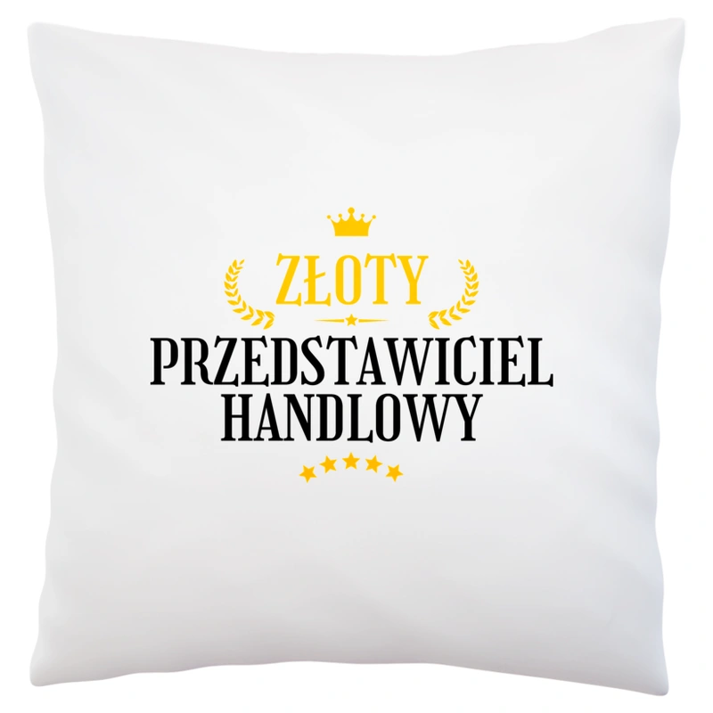 Złoty Przedstawiciel Handlowy - Poduszka Biała