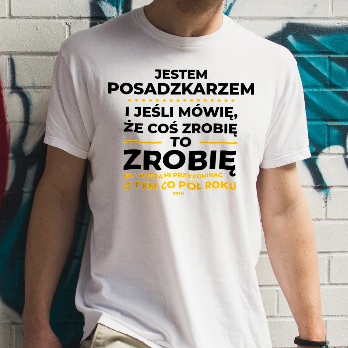 Jeśli Posadzkarz Mówi Że Zrobi, To Zrobi - Męska Koszulka Biała