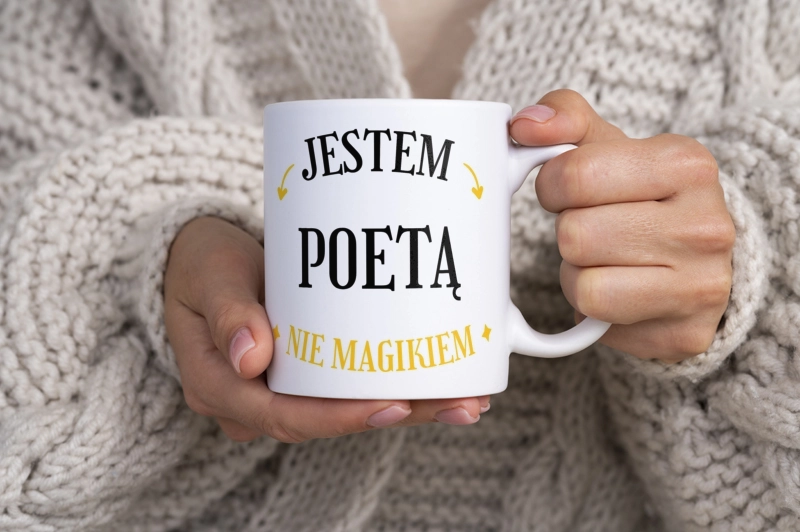 Jestem Poetą Nie Magikiem - Kubek Biały