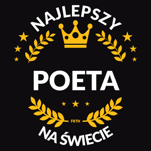 Najlepszy Poeta Na Świecie - Męska Koszulka Czarna