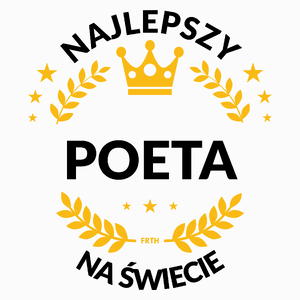 Najlepszy Poeta Na Świecie - Poduszka Biała