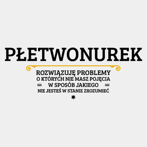 Płetwonurek - Rozwiązuje Problemy O Których Nie Masz Pojęcia - Męska Koszulka Biała