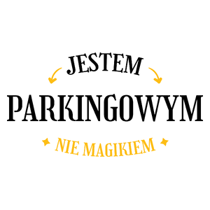 Jestem Parkingowym Nie Magikiem - Kubek Biały