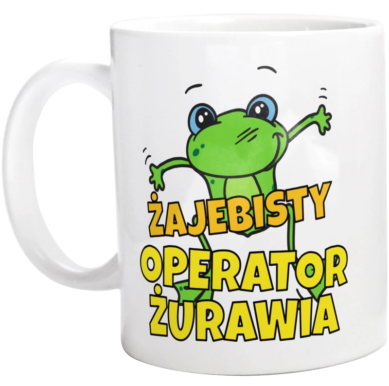 Żajebisty Operator Żurawia - Kubek Biały