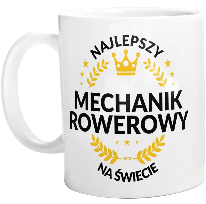 Najlepszy Mechanik Rowerowy Na Świecie - Kubek Biały