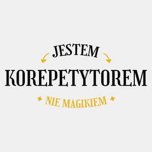 Jestem Korepetytorem Nie Magikiem - Męska Koszulka Biała