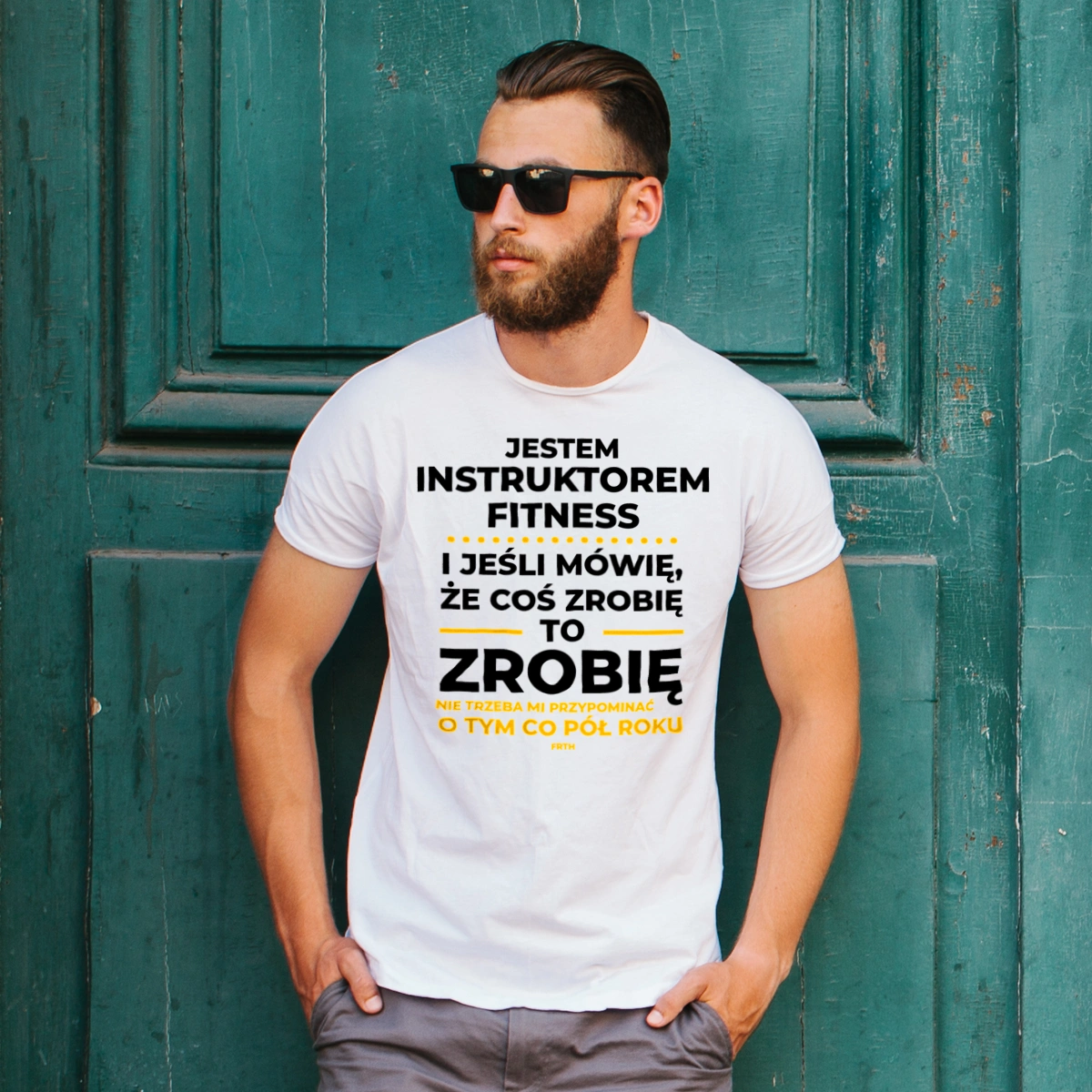 Jeśli Instruktor Fitness Mówi Że Zrobi, To Zrobi - Męska Koszulka Biała