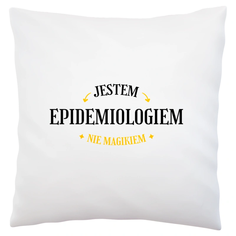 Jestem Epidemiologiem Nie Magikiem - Poduszka Biała