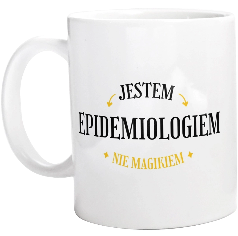 Jestem Epidemiologiem Nie Magikiem - Kubek Biały