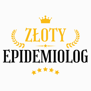 Złoty Epidemiolog - Poduszka Biała