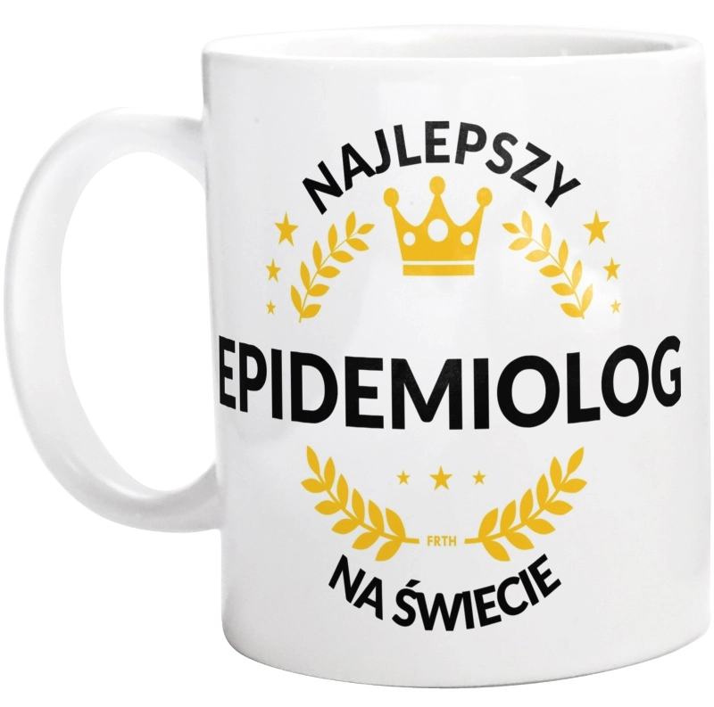 Najlepszy Epidemiolog Na Świecie - Kubek Biały