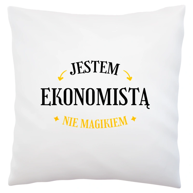 Jestem Ekonomistą Nie Magikiem - Poduszka Biała