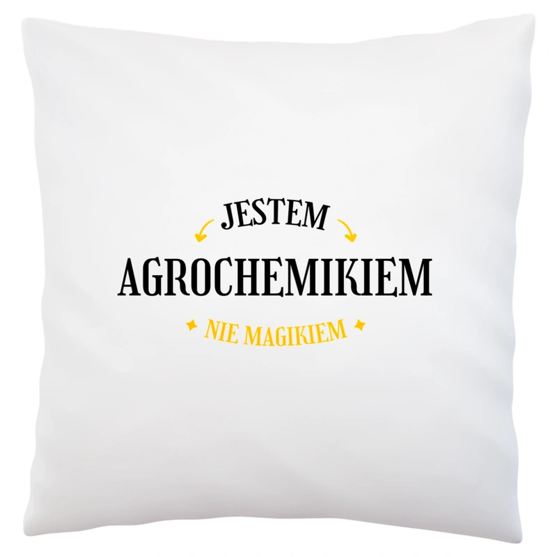 Jestem Agrochemikiem Nie Magikiem - Poduszka Biała