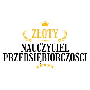 Złoty Nauczyciel Przedsiębiorczości - Kubek Biały