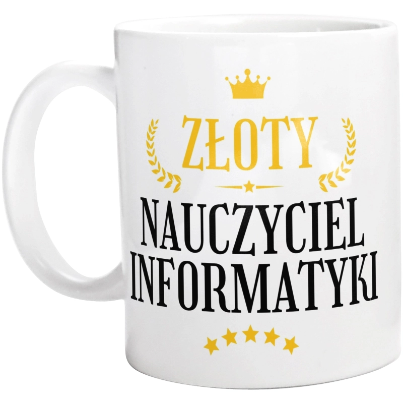 Złoty Nauczyciel Informatyki - Kubek Biały