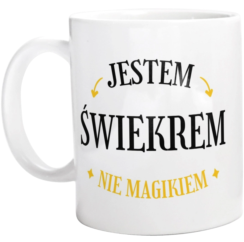 Jestem Świekrem Nie Magikiem - Kubek Biały